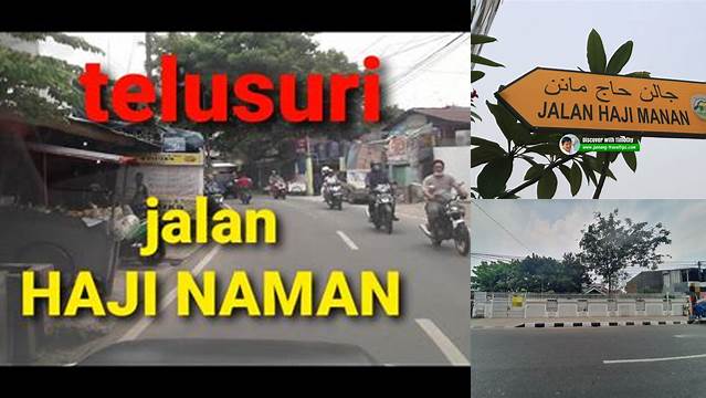 Jalan Haji Naman: Pusat Perdagangan dan Wisata Religius di Medan